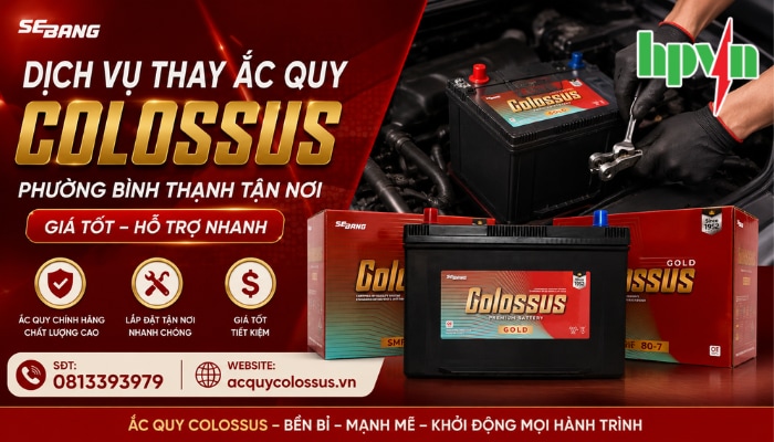 Dịch Vụ Thay Ắc Quy Colossus Phường B&igrave;nh Thạnh?