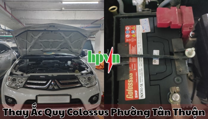 Quy tr&igrave;nh thay b&igrave;nh ắc quy Colossus phường T&acirc;n Thuận