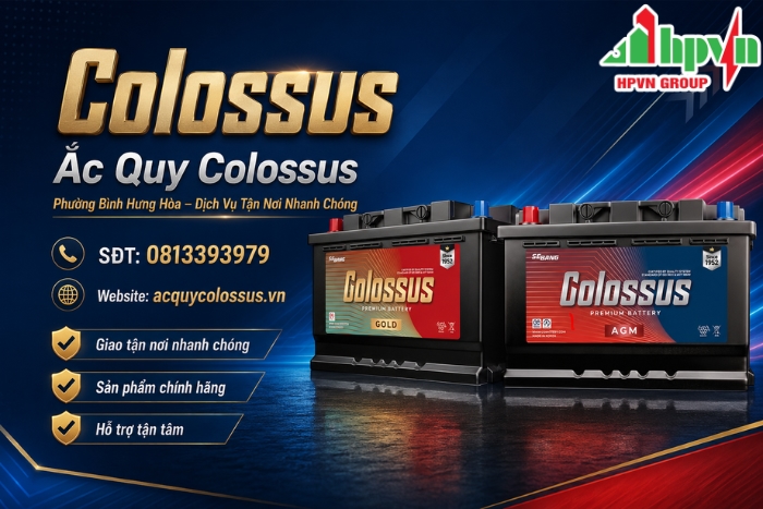 Ắc Quy Colossus Phường Bình Hưng Hòa – Dịch Vụ Tận Nơi Nhanh Chóng